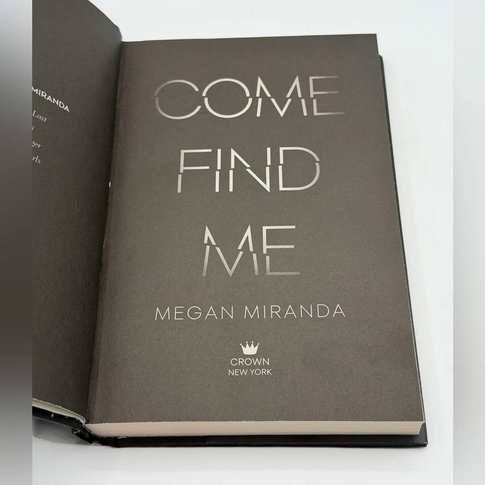 Come Find Me by Megan Miranda (Hardcover Book, 2019) First Edition Book